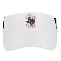 Dont California My Texas Love Texas DonT California Adult Drive Performance Visor