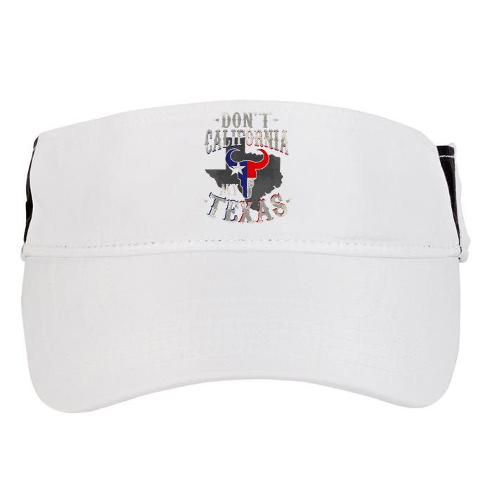 Dont California My Texas Love Texas DonT California Adult Drive Performance Visor