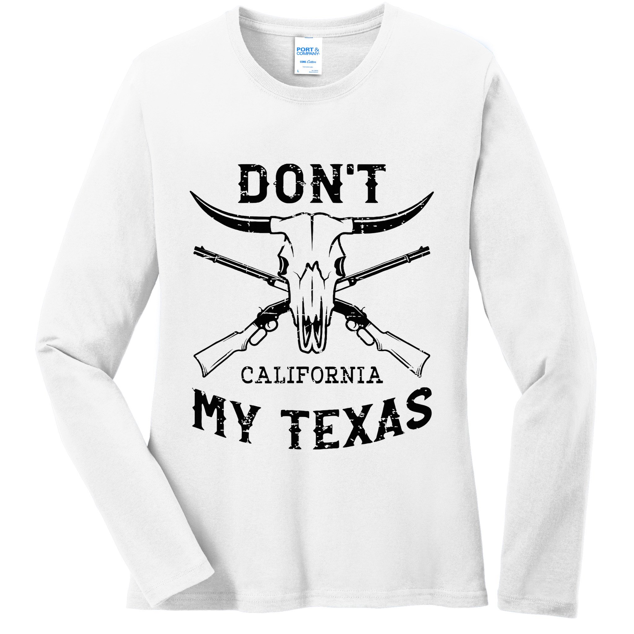 DonT California My Texas Vintage Texan Pride Gift Ladies Long Sleeve Shirt