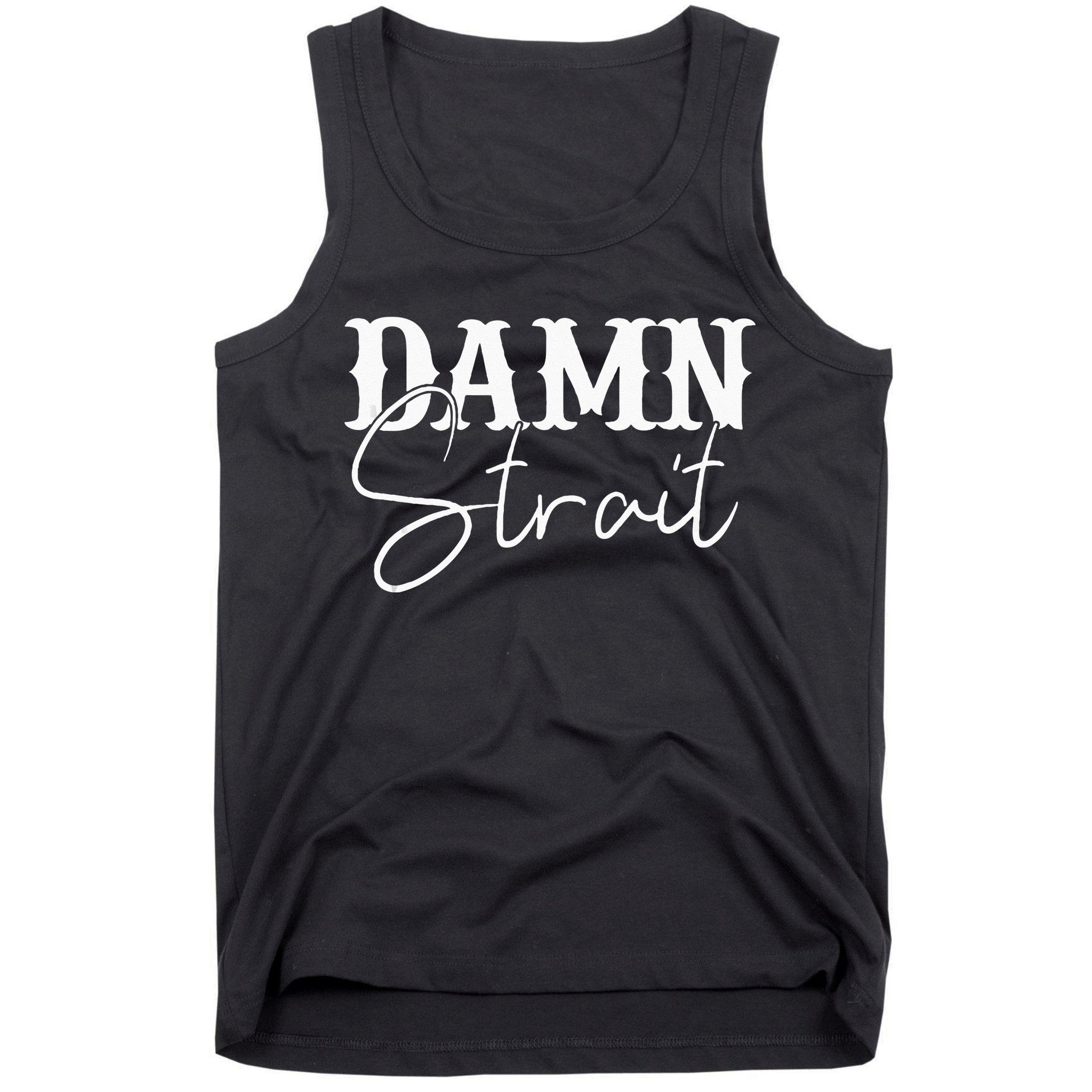 Damn  Country Music Western Tank Top