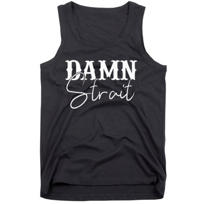 Damn  Country Music Western Tank Top