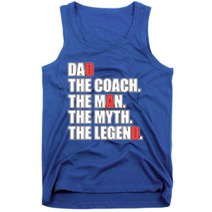 Dad Coach Myth Legend Gift Tank Top