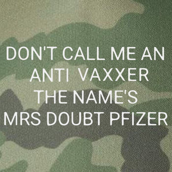 Don’T Call Me An Anti Vaxxer The Name’S Mrs Doubt Pfizer Legacy Tie Dye Trucker Hat