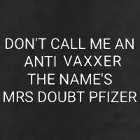 Don’T Call Me An Anti Vaxxer The Name’S Mrs Doubt Pfizer 7 Panel Mesh Trucker Snapback Hat