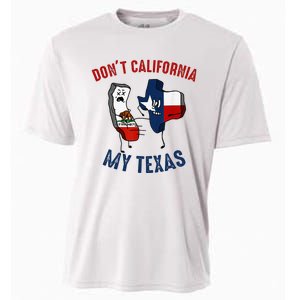 Don't California My Texas Funny Cooling Performance Crew T-Shirt