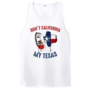 Don't California My Texas Funny PosiCharge Competitor Tank