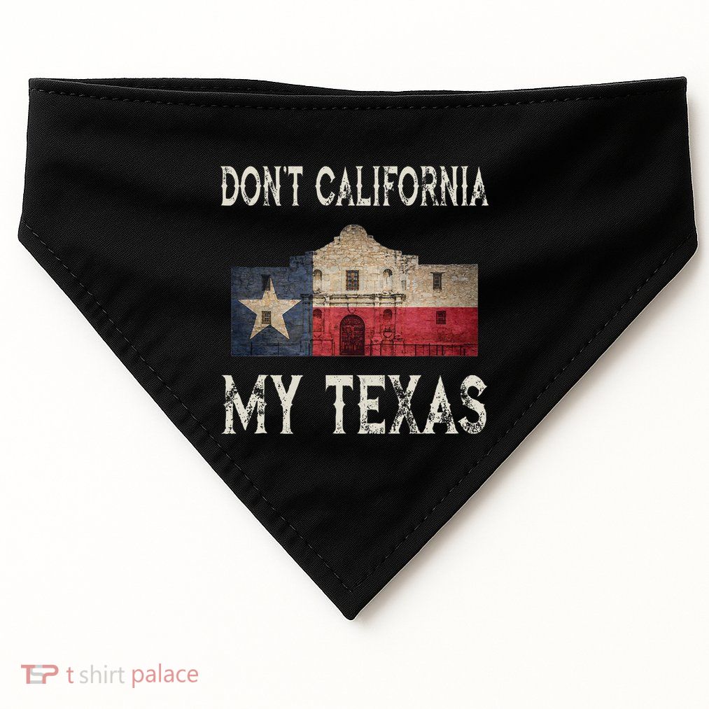 DonT California My Texas Alamo Lone Star State Flag USA-Made Doggie Bandana