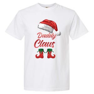 Daddy Claus Matching Family Merry Christmas Santa Funny Meaningful Gift Garment-Dyed Heavyweight T-Shirt