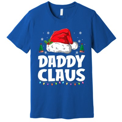 Daddy Claus Matching Group Xmas Family Christmas Pajama Cool Gift Premium T-Shirt