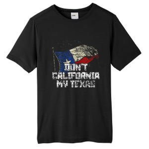 Dont California My Texas Tall Fusion ChromaSoft Performance T-Shirt