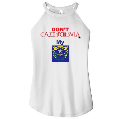 DonT California My Nevada Women's Perfect Tri Rocker Tank