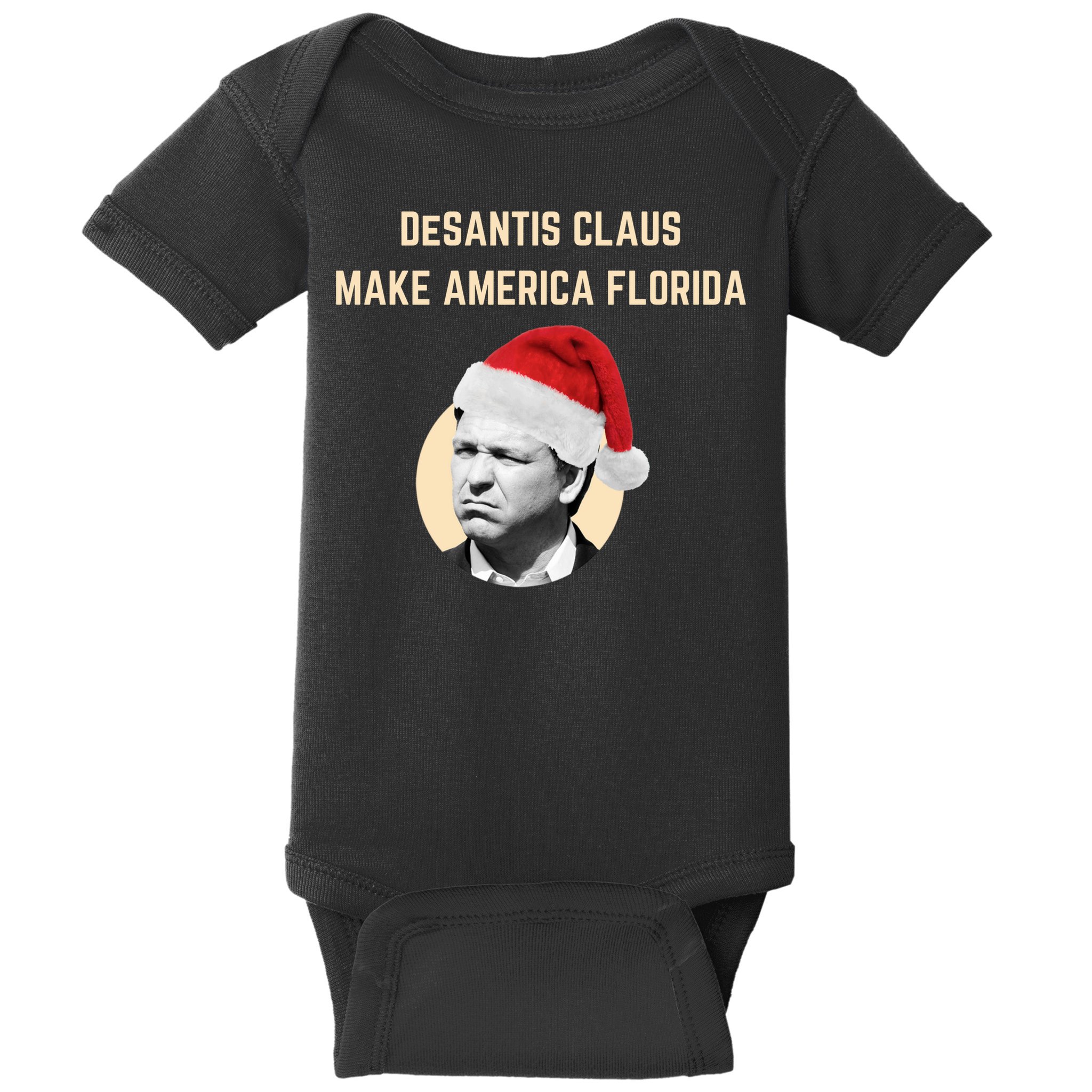 Desantis Claus Make America Florida Christmas Baby Bodysuit