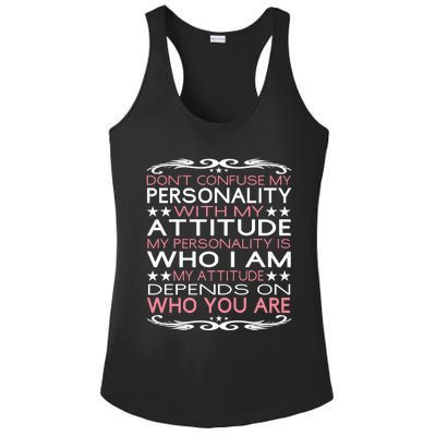 Dont Confuse My Personality With My Attitude Sarcastic Great Gift Ladies PosiCharge Competitor Racerback Tank