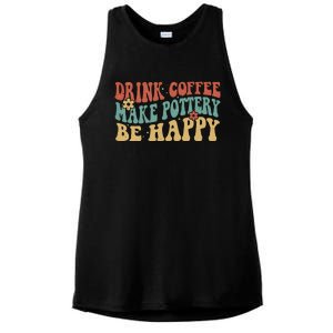 Drink Coffee Make Pottery Be Happy Groovy Pottery Artist Ladies PosiCharge Tri-Blend Wicking Tank