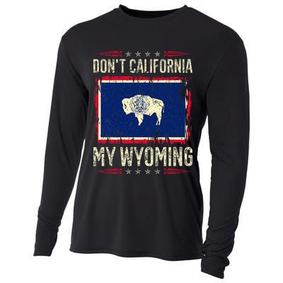 DonT California My Wyoming Antiliberal Conservative Pride Cooling Performance Long Sleeve Crew