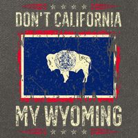 DonT California My Wyoming Antiliberal Conservative Pride Cotton Canvas Backpack