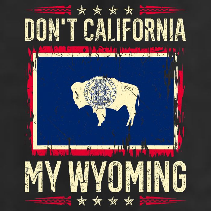 Dont California My Wyoming AntiLiberal Conservative Pride 11oz C Handle Ceramic Mug