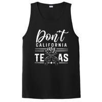 Dont California My Texas Lover Texans Texan State PosiCharge Competitor Tank