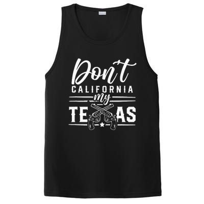 Dont California My Texas Lover Texans Texan State PosiCharge Competitor Tank