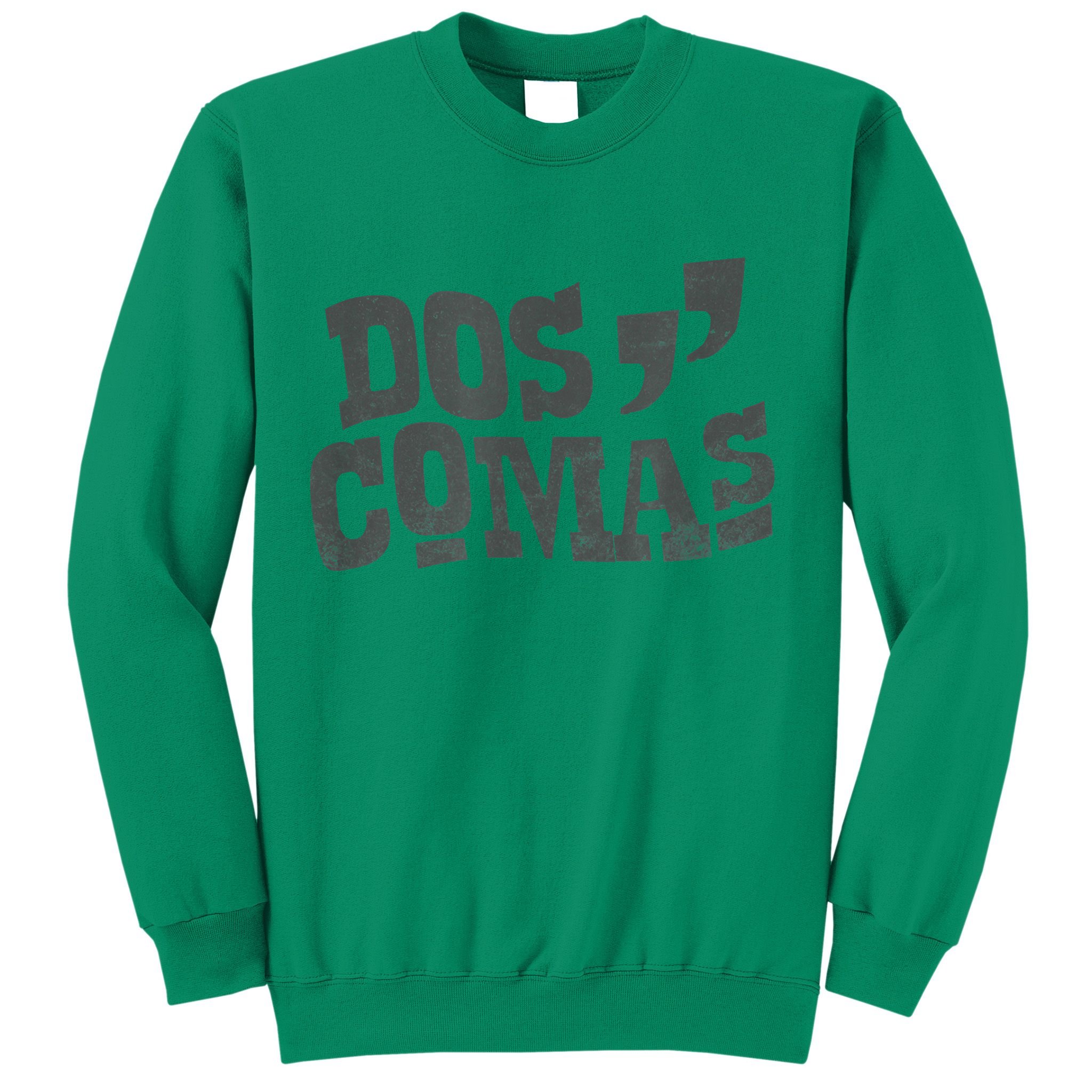 Dos Comas Millionaire Club Sweatshirt