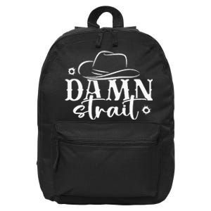 Damn Country Music 16 in Basic Backpack