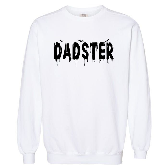 Dadster Couple Matching Family Mom Dad Halloween Party Garment-Dyed Sweatshirt