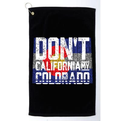 Dont California My Colorado Platinum Collection Golf Towel