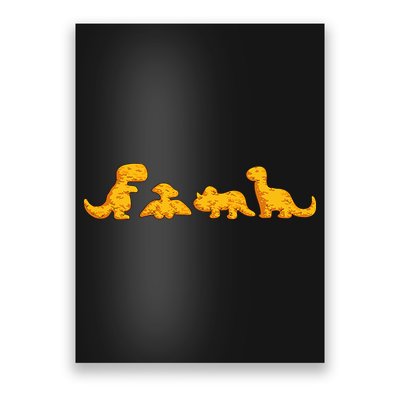 Dino Chicken Nugget Funny Dinosaur Shape Nuggets Nug Lover Poster