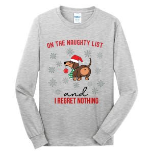 Dachshund Christmas Naughty List Weenie Dog Owener Gift Funny Gift Tall Long Sleeve T-Shirt