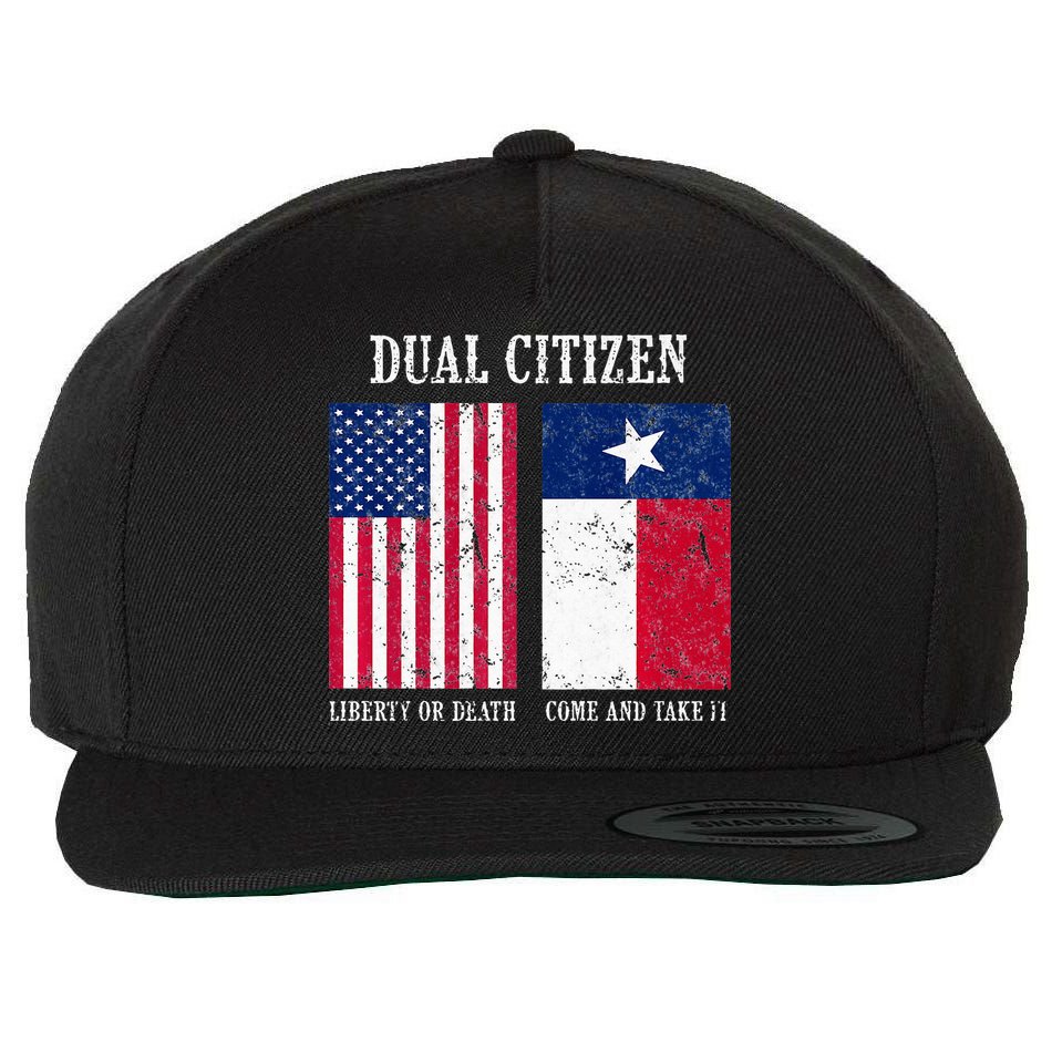 Dual Citizen Of The Usa And Texas Pride Wool Snapback Cap