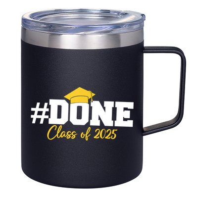 Done Class Of 2025 12oz Stainless Steel Coffee Mug