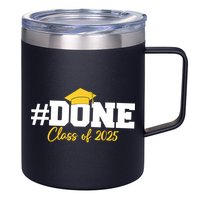 Done Class Of 2025 12oz Stainless Steel Coffee Mug