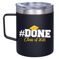 Done Class Of 2025 12oz Stainless Steel Coffee Mug