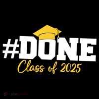Done Class Of 2025 Toddler T-Shirt