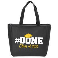 Done Class Of 2025 Zip Tote Bag