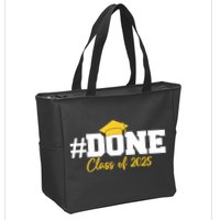 Done Class Of 2025 Zip Tote Bag