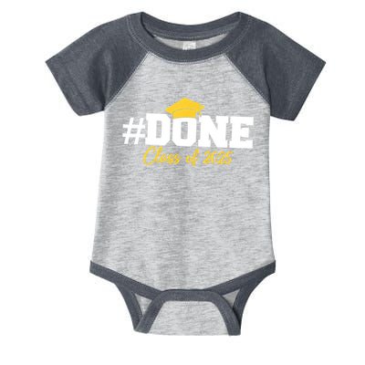 Done Class Of 2025 Infant Baby Jersey Bodysuit