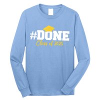 Done Class Of 2025 Long Sleeve Shirt