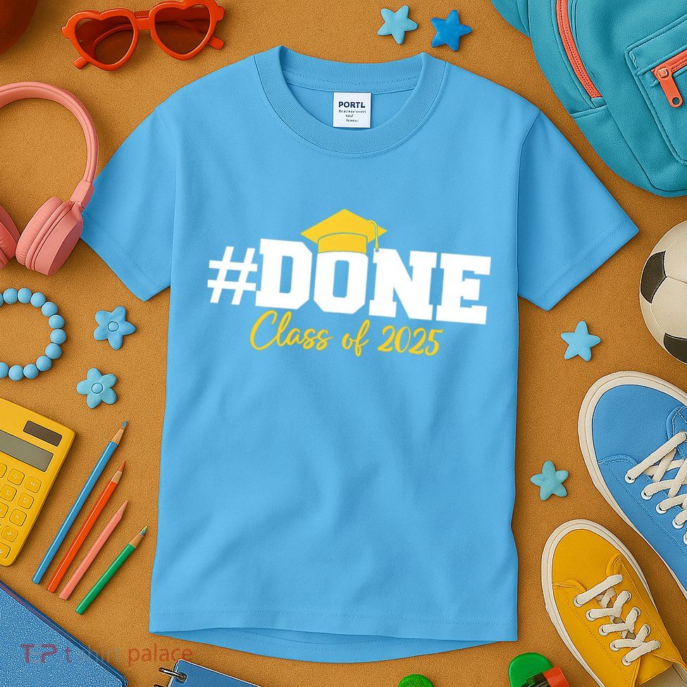 Done Class Of 2025 Kids T-Shirt