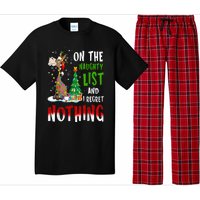 Donkey Christmas On The Naughty List And I Regret Nothing Pajama Set