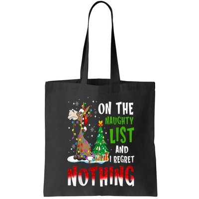 Donkey Christmas On The Naughty List And I Regret Nothing Bag