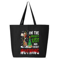 Donkey Christmas On The Naughty List And I Regret Nothing 25L Jumbo Tote