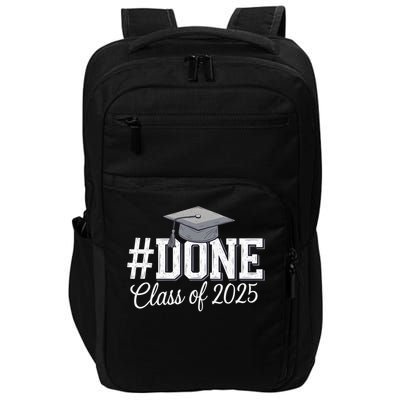 Done Class Of 2025 Graduation For Her Him Grad Seniors 2025 Impact Tech Backpack