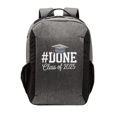 Done Class Of 2025 Graduation For Her Him Grad Seniors 2025 Vector Backpack