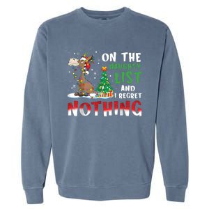 Donkey Christmas On The Naughty List And I Regret Nothing Christmas Garment-Dyed Sweatshirt