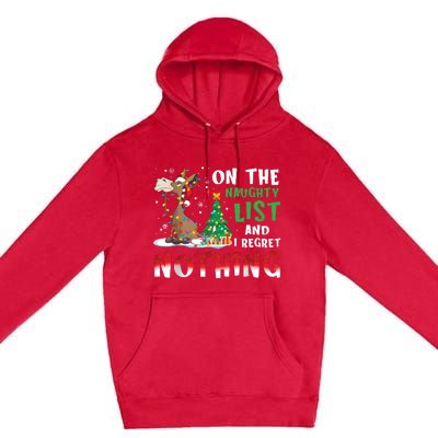 Donkey Christmas On The Naughty List And I Regret Nothing Christmas Premium Pullover Hoodie