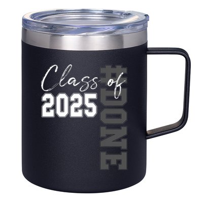 Done Class Of 2025 Graduate Funny 2025 Graduation Seniors  12oz Stainless Steel Coffee Mug