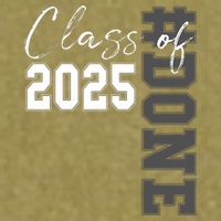 Done Class Of 2025 Graduate Funny 2025 Graduation Seniors  Garment-Dyed Women's Muscle Tee