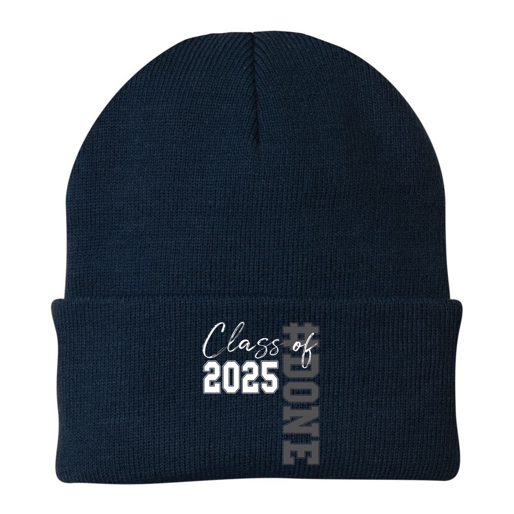 Done Class Of 2025 Graduate Funny 2025 Graduation Seniors  Beanie
