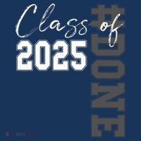 Done Class Of 2025 Graduate Funny 2025 Graduation Seniors  Flatbill Hat